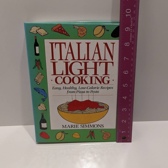Italian Light Cooking (1992, Spiral Bound) - Easy, Healthy, Low-Calorie Recipes - Picture 9 of 9